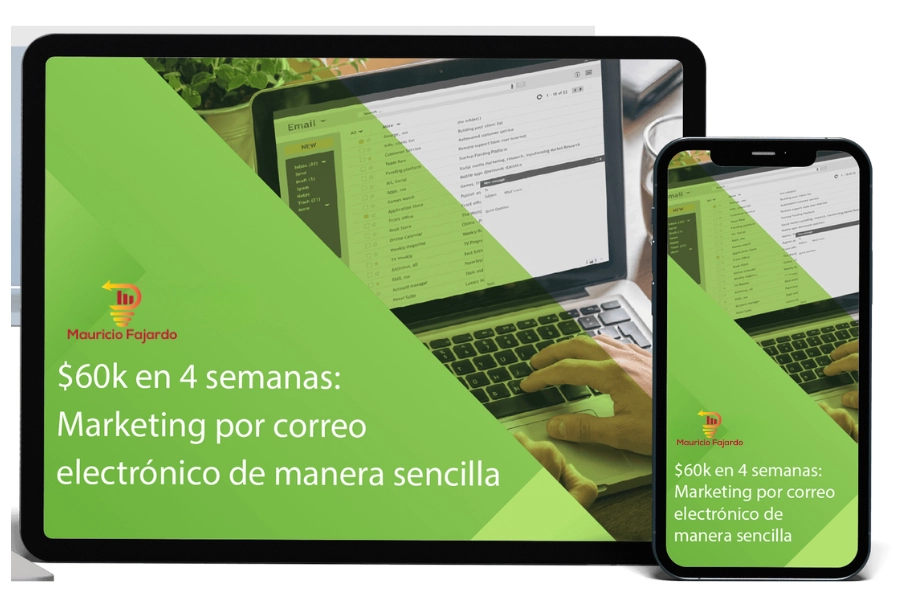 $60K en 4 semanas: Email marketing de manera sencilla